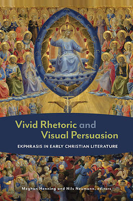 Picture of Vivid Rhetoric and Visual Persuasion