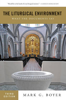 Picture of The Liturgical Environment