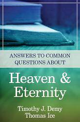 Picture of Answers to Common Questions about Heaven & Eternity