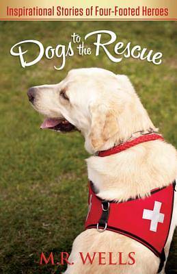 Picture of Dogs to the Rescue [ePub Ebook]