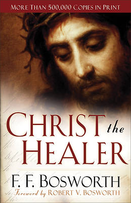 Picture of Christ the Healer, REV. and Exp. Ed.