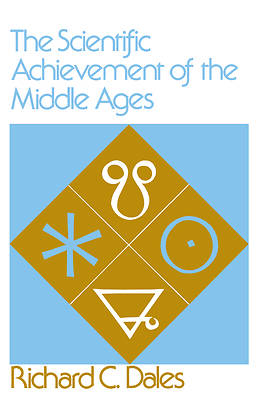 Picture of The Scientific Achievement of the Middle Ages