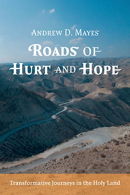 Picture of Roads of Hurt and Hope