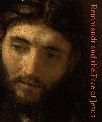 Picture of Rembrandt and the Face of Jesus