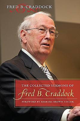 Picture of The Collected Sermons of Fred B. Craddock - eBook [ePub]