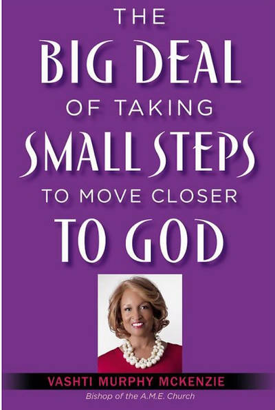 Picture of The Big Deal of Taking Small Steps to Move Closer to God