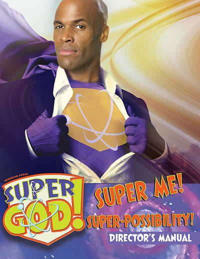Picture of Vacation Bible School (VBS) 2017 Super God! Super Me! Super-Possibility! Director's Manual
