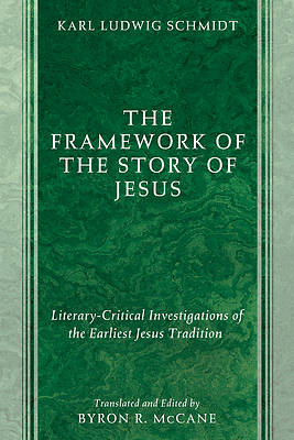 Picture of The Framework of the Story of Jesus