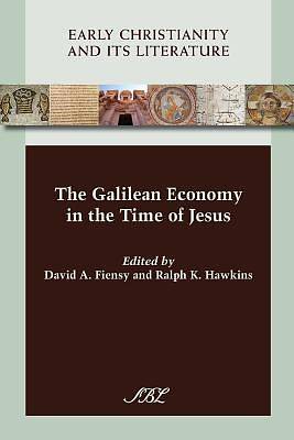 Picture of The Galilean Economy in the Time of Jesus