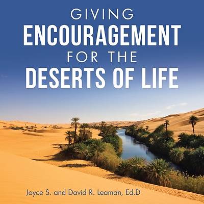 Picture of Giving Encouragement for the Deserts of Life