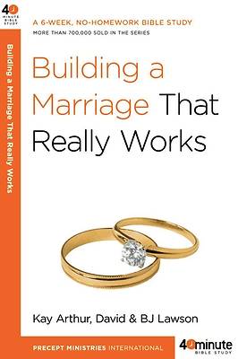Picture of Building a Marriage That Really Works