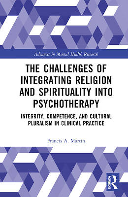 Picture of The Challenges of Integrating Religion and Spirituality Into Psychotherapy