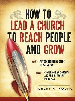 Picture of How to Lead a Church to Reach People and Grow