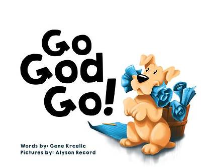 Picture of Go God Go!