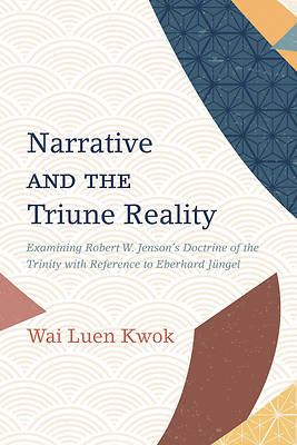 Picture of Narrative and the Triune Reality