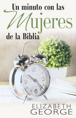 Picture of Un Minuto Con Las Mujeres de la Biblia