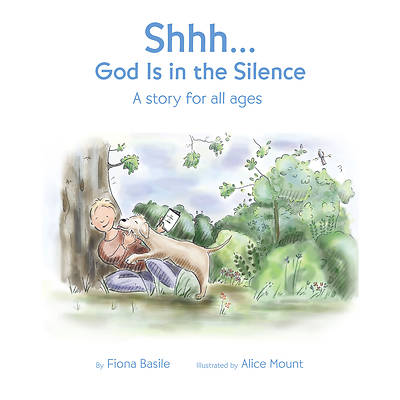 Picture of Shhh...God Is in the Silence
