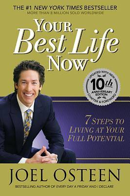 Picture of Your Best Life Now - 10th Anniversary Edition