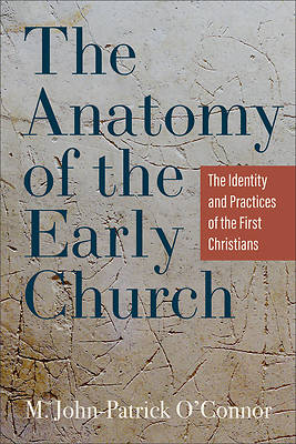 Picture of The Anatomy of the Early Church