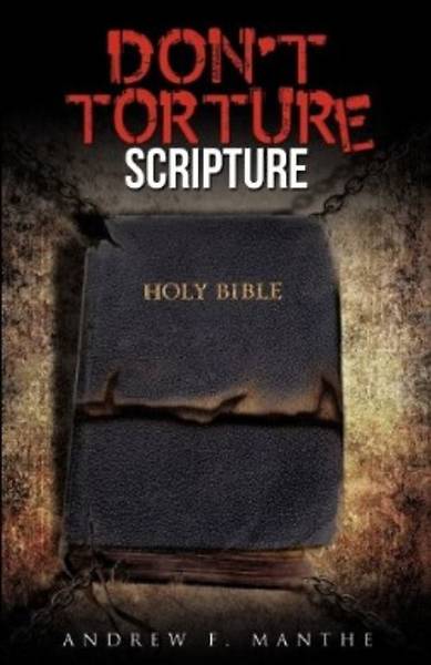 Picture of Don't Torture Scripture
