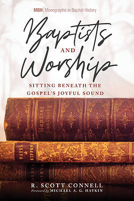 Picture of Baptists and Worship