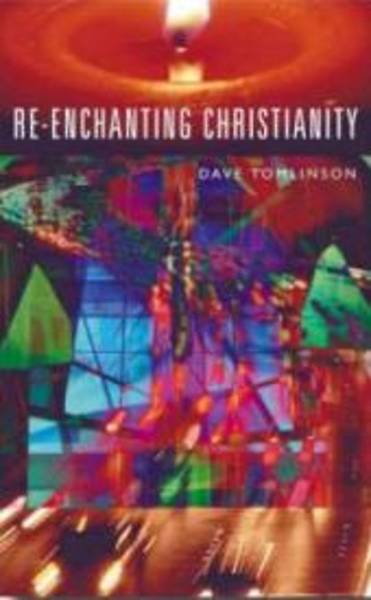 Picture of Re-Enchanting Christianity