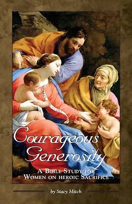 Picture of Courageous Generosity