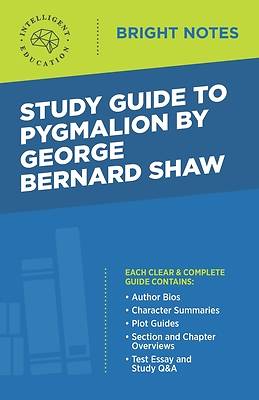 Picture of Study Guide to Pygmalion by George Bernard Shaw