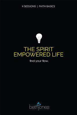 Picture of Faith Basics on the Spirit Empowered Life