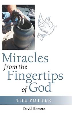 Picture of Miracles from the Fingertips of God