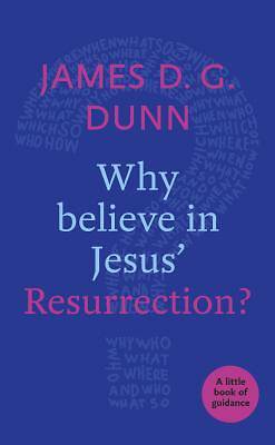 Picture of Why Believe in Jesus' Resurrection?