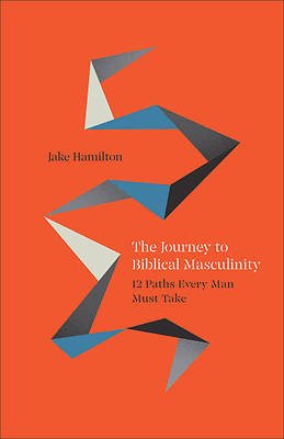 Picture of The Journey to Biblical Masculinity