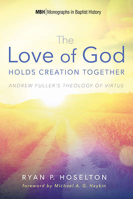 Picture of The Love of God Holds Creation Together