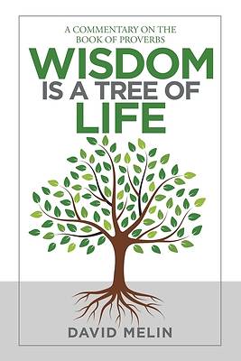Picture of Wisdom Is a Tree of Life