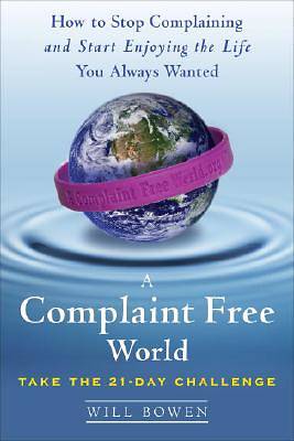 Picture of A Complaint Free World