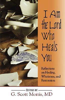 Picture of I Am the Lord Who Heals You