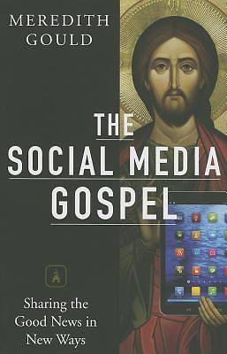 Picture of The Social Media Gospel