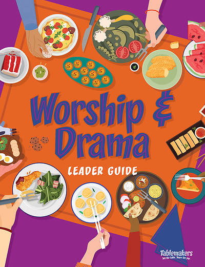 Picture of Vacation Bible School VBS 2027 Tablemakers Worship & Drama Leader Guide