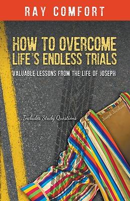 Picture of How to Overcome Life's Endless Trials