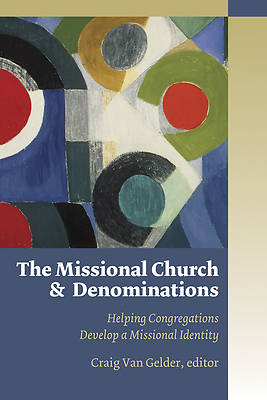 Picture of The Missional Church and Denominations