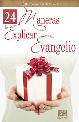 Picture of 24 Maneras de Explicar El Evangelio