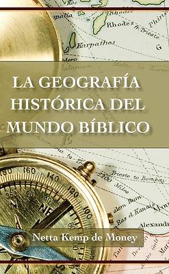 Picture of Geografia Historica del Mundo Biblico, La