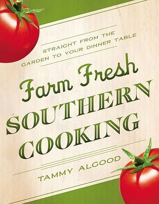 Picture of Farm Fresh Southern Cooking
