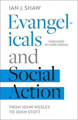 Picture of Evangelicals and Social Action