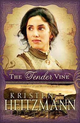 Picture of The Tender Vine [ePub Ebook]