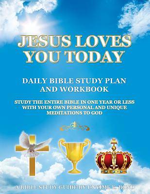 Picture of Jesus Loves You Today Daily Bible Study Plan and Workbook