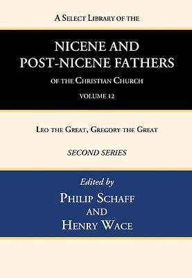 Picture of A Select Library of the Nicene and Post-Nicene Fathers of the Christian Church, Second Series, Volume 12