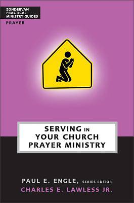 Picture of Serving in Your Church Prayer Ministry