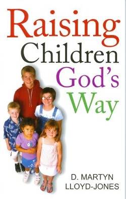 Picture of Raising Children God's Way