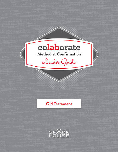 Picture of Colaborate Methodist Confirmation Leader Guide Old Testament
